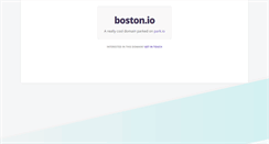 Desktop Screenshot of boston.io